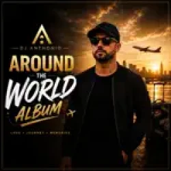DJ Anthonio - Around The World And Back