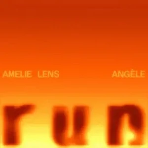 Amelie Lens, Angèle - Run
