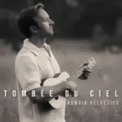 Romain Helvétius - Tombée du ciel