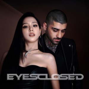 JISOO FT ZAYN - Eyes Closed