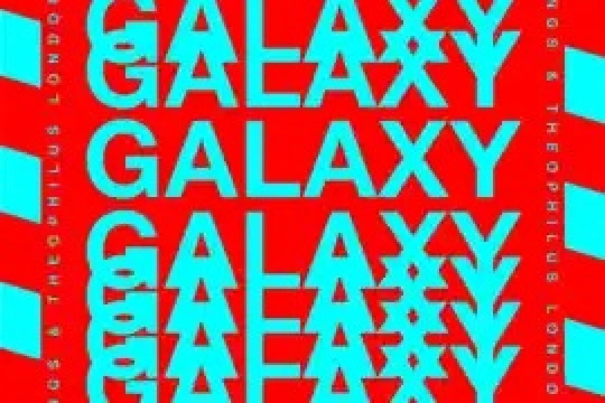 Kungs x Theophilus London - Galaxy