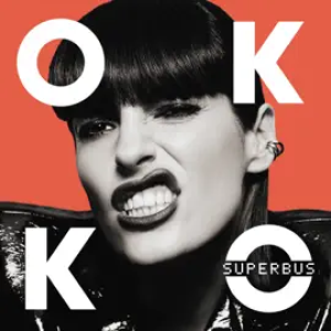 Superbus - OK KO (feat Kyo)