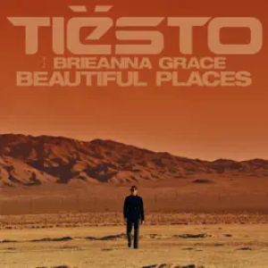 Tiësto - Beautiful Places