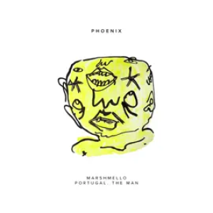 Marshmello x Portugal. The Man - Phoenix.jpg