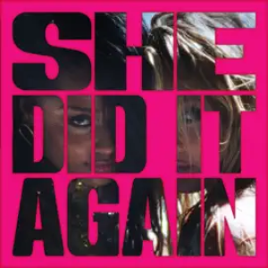Tyla - She Did It Again