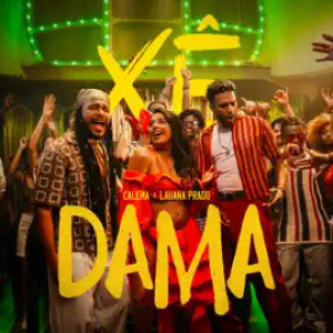 Calema - Xê Dame