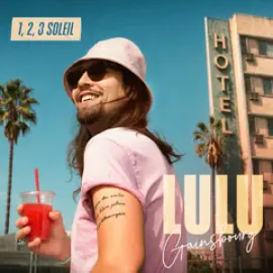 Lulu Gainsbourg - 1,2,3 Soleil (feat POLOCORP)